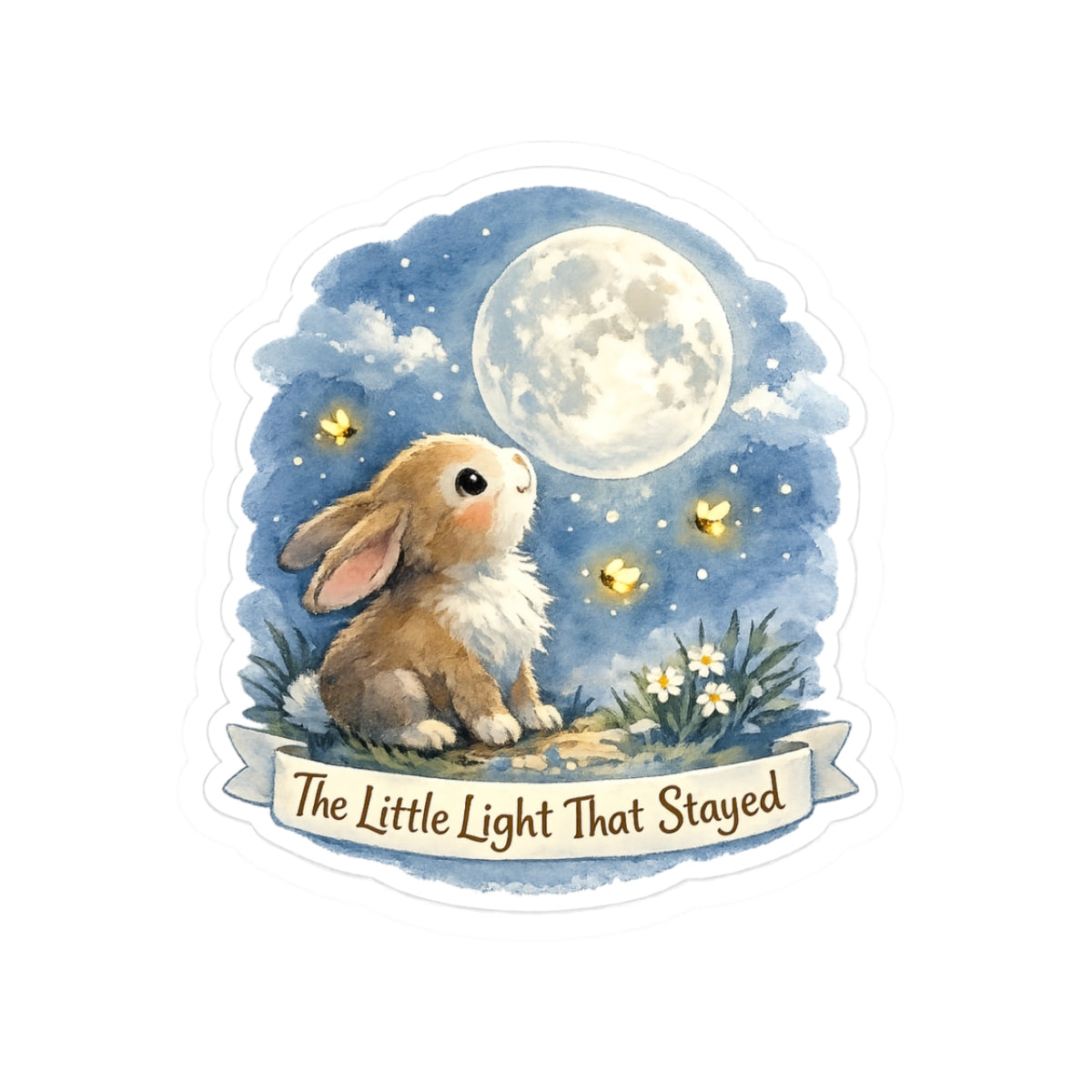 Bunny Moonlight Kiss-Cut Sticker — “The Little Light That Stayed”