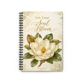 Let Your Soul Bloom Journal — Floral Spiral Notebook