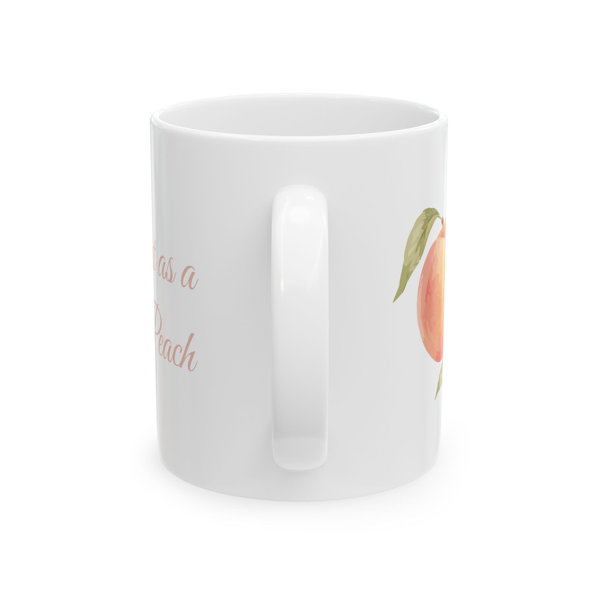Peachy Morning Ceramic Mug — "You're a Peach" Floral Fruit Coffee
